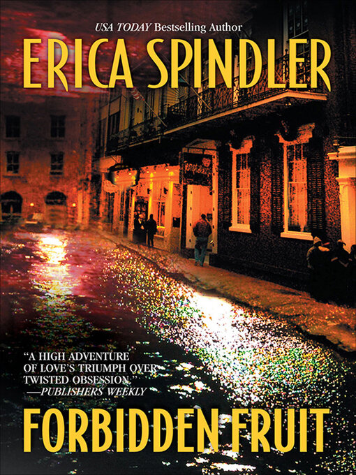 Title details for Forbidden Fruit by Erica Spindler - Available
